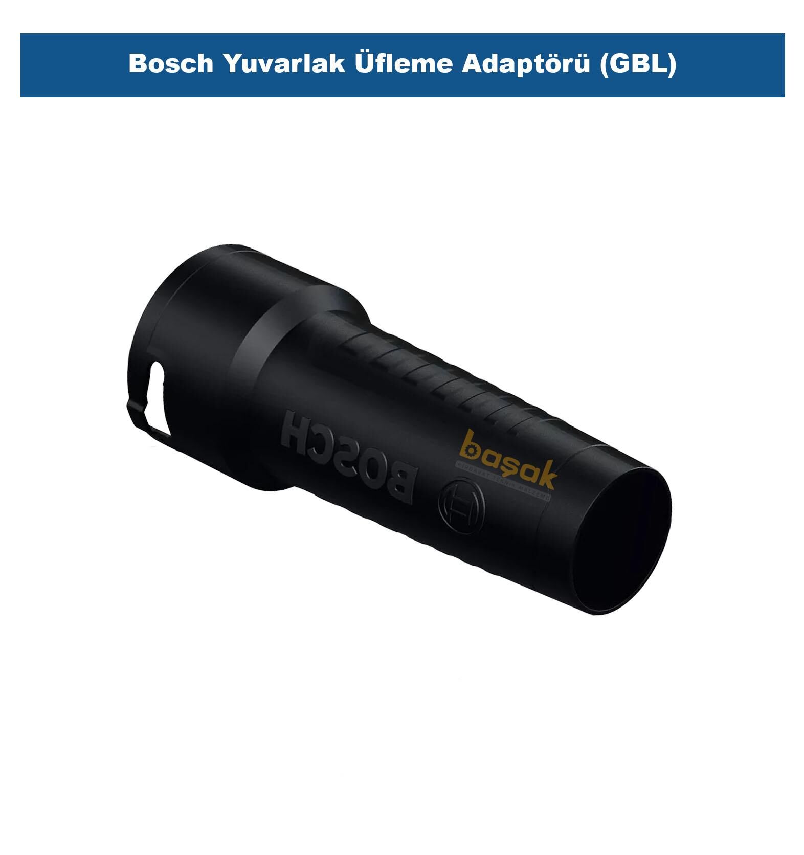 Bosch Yuvarlak Üfleme Adaptörü (GBL) F016800658