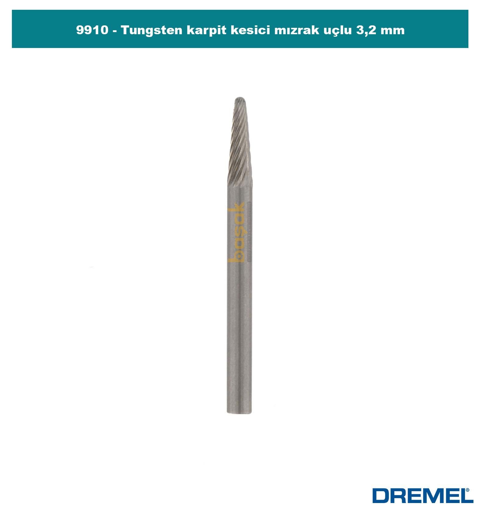 DREMEL 9910 Tungsten Karpit Kesici Mızrak Uçlu 3,2 mm 2615991032