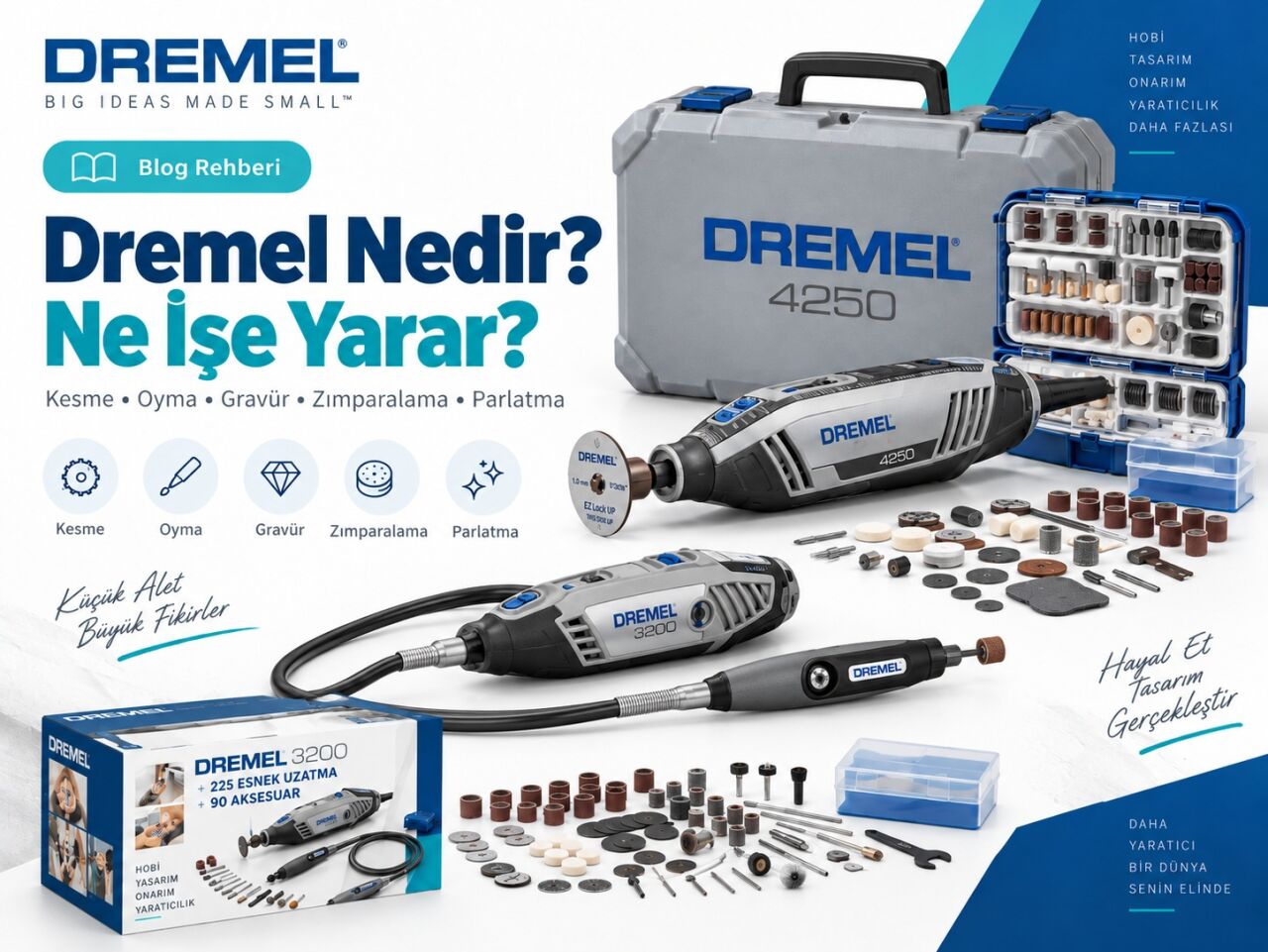 Dremel Nedir, Ne İşe Yarar? Dremel ile Neler Yapılır?