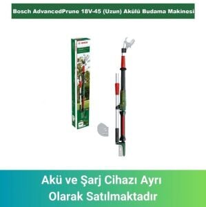 Bosch Advanced Prune 18V-45 (Uzun) Akülü Budama Makinesi (Akü ve Şarj Yoktur) 06008C5002