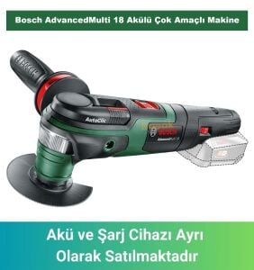 Bosch AdvancedMulti 18 (Akü ve Sarj Yoktur)  Akülü Çok Amaçlı Makine 0603104000