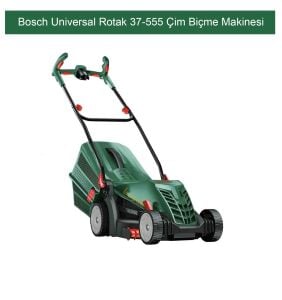Bosch Universal Rotak 37-555 Çim Biçme Makinesi 1400 W 06008A6501