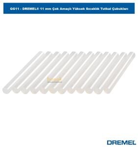 DREMEL GG11 11 mm Çok Amaçlı Yüksek Sıcaklık Tutkal Çubukları (12adet) 2615GG11JA