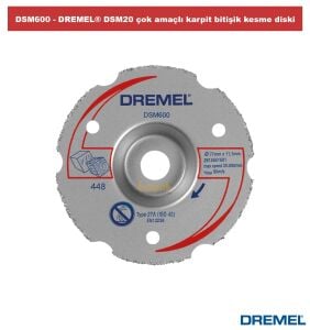 DREMEL DSM600 Çok Amaçlı Karpit Bitişik Kesme Diski DSM20 İçin 2615S600JA