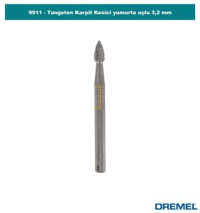 DREMEL 9911 Tungsten Karpit Kesici Yumurta Uçlu 3,2 mm 2615991132