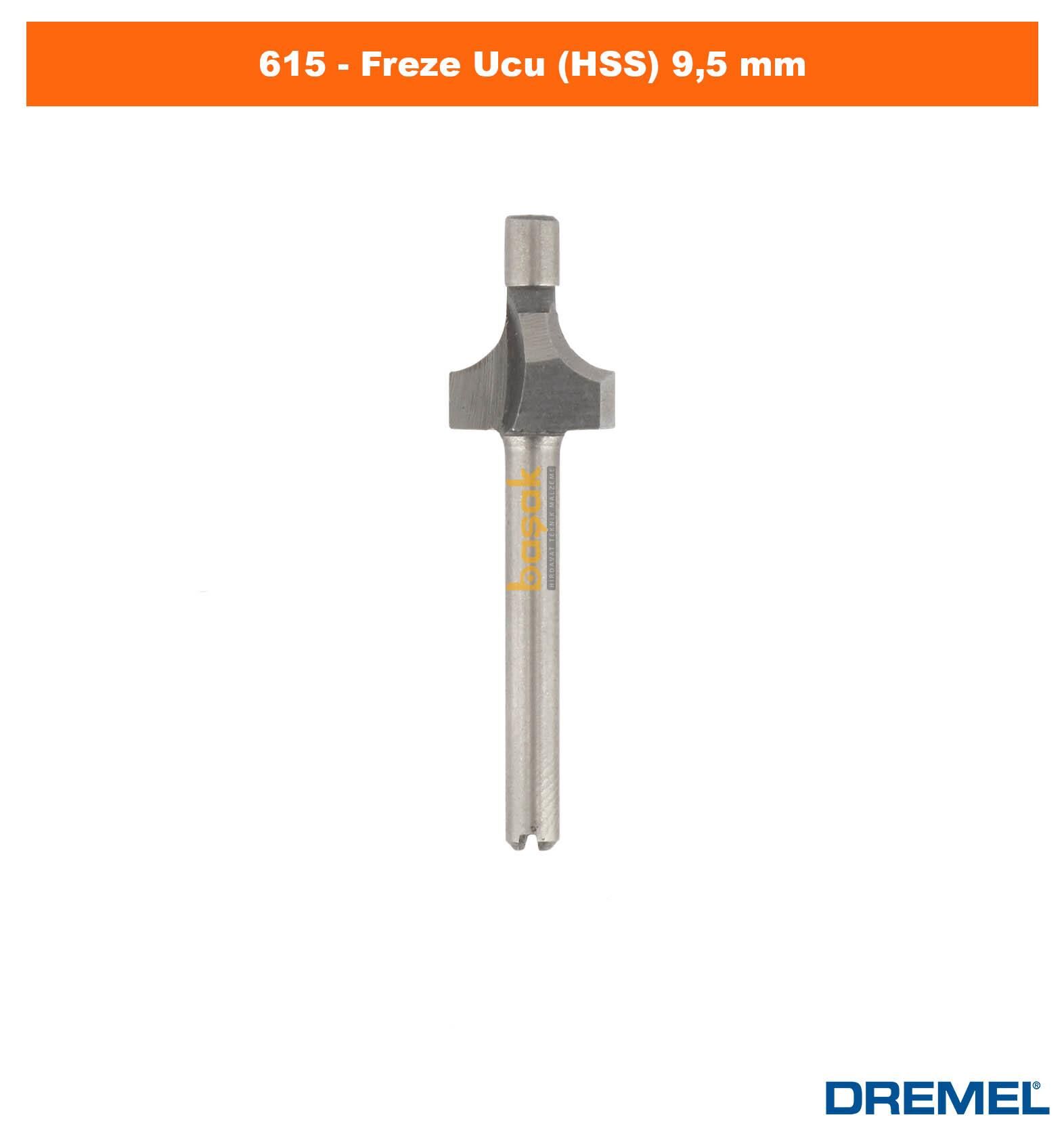 DREMEL 615 Freze Ucu (HSS) 9,5 mm 2615061532