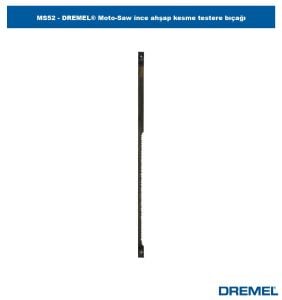 DREMEL MS52 Moto-Saw İnce Ahşap Kesme Testere Bıçağı