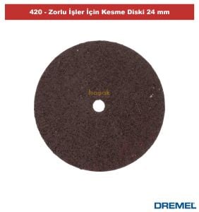 DREMEL 420 Zorlu İşler İçin Kesme Diski 24 mm (20adet) 2615042032