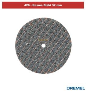DREMEL 426 Fiberglas Takviyeli Kesme Diski 32 mm (5 adet) 2615042632